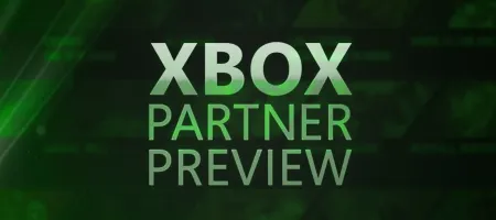 Xbox Partner Preview