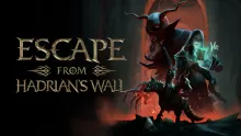 Escape from Hadrian’s Wall
