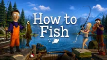 How to Fish